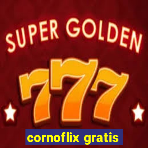 cornoflix gratis